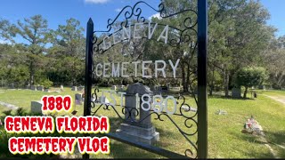 Historic 1880 Geneva Florida Cemetery Vlog [upl. by Sarson971]