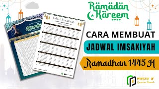 Cara Membuat Jadwal Imsakiyah 1445 H  Membuat Jadwal Imsakiyah di CANVA [upl. by Ellatsyrc]