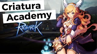 Ragnarok Online Criatura Academy [upl. by Gelya397]