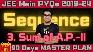 SEQUENCE amp SERIES JEE Main PYQs  Sum of AP  Percentile Booster [upl. by Hurless]