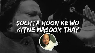 Sochta Hun Lyrical Song By Nusrat Fateh Ali Khan  Nusrat Fateh Ali Remix Song Sochta Hoon [upl. by Mayhs]