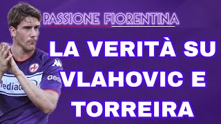 ⚠️ LA VERITÀ SULLE CESSIONI DI VLAHOVIC E TORREIRA 🟣 [upl. by Ulita]