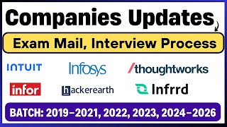 Intuit Infrrd Infor Thoughtworks Infosys HackerEarth Exam Mail Interview Updates  20192026 [upl. by Veronika]