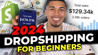 How To Start Shopify Dropshipping in 2024 FOR BEGINNERS [upl. by Trista]