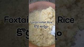 How to cook Foxtail millet Rice perfectly millets [upl. by Nylarat590]