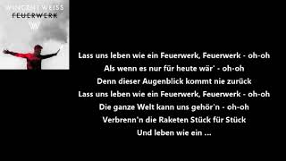 Wincent Weiss Feuerwerk Lyrics [upl. by Daahsar122]