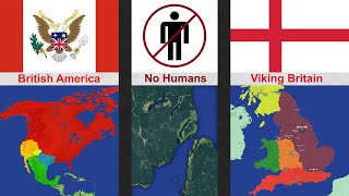 What if Britain Kept America or the Vikings Colonized England  Alternate Countries [upl. by Opal789]