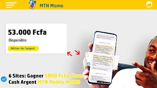 6 Sites et Apps Gagner 5000 Fcfa par Jour Payé Cash MTN Mobile Money Gagner Argent en Ligne MOMO [upl. by Etteyniv]