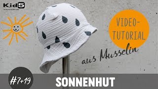 Einen süßen Musselin Sonnenhut ganz einfach selber Nähen DIYNähTutorial [upl. by Enirhtak442]