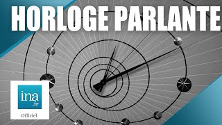 5h dhorloge parlante à écouter quand vous le voulez  Archive INA [upl. by Ahseei]