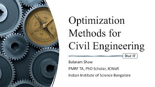 Week 12 Optimization Methods for Civil Engineering [upl. by Siaht435]