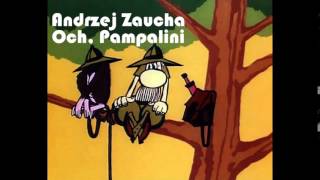 Andrzej Zaucha  Och Pampalini [upl. by Tina]