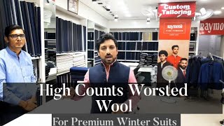 Super Luxury amp Higher Thread Counts Collection for Suits  High Perecentage Worsted Wool for Winters [upl. by Ayerf74]