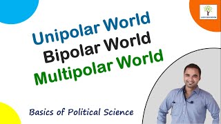 Unipolar Bipolar and Multipolar Polar World  Political Science [upl. by Brad]