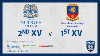 2023 Nudgee College 2nd XV Rugby vs Downlands College 1st XV Rugby [upl. by Aimahc851]