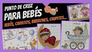 👶LOS MEJORES PATRONES DE PUNTO DE CRUZ PARA BEBÉS  ¡GRATIS [upl. by Demetrius29]