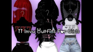 Imvu  11 Outfits Ideas For Girls [upl. by Retxab]