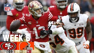 San Francisco 49ers vs Cleveland Browns  2023 Week 6 Game Highlights [upl. by Silda]