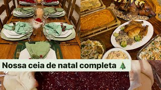 COMO PREPAREI NOSSA CEIA DE NATAL  COMIDAS E SOBREMESAS  MONTAGEM DA NOSSA MESA E MUITO MAIS 🎄🎅🏼 [upl. by Billy]