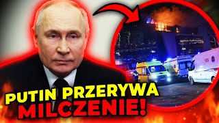 Putin przerywa milczenie po zamachu w Moskwie quotZidentyfikujemy i ukarzemy każdegoquot [upl. by Mastat546]