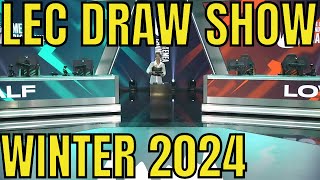 LEC 2024 Winter Playoffs Draw Show [upl. by Adaynek267]