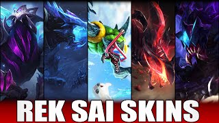 REKSAI SKINS 2022  All RekSai Skins Including Elderwood RekSai [upl. by Eiramik]