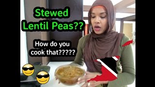 HOW TO cook Stewed Lentils Trini Style [upl. by Karab852]