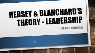 Leadership Hersey and Blanchards theory [upl. by Hawkins]