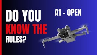 UK Drone Rules Under 250g  A1 Open [upl. by Morven]