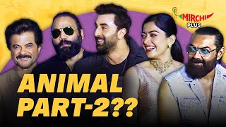 Ranbir Kapoor revealed about Animal part 2😱  Rashmika M  Anil K  Bobby  Sandeep R  Animal [upl. by Ycram437]