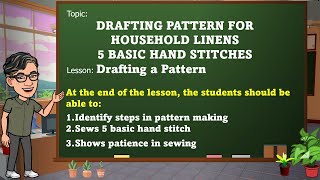 TLE 6  HOME ECONOMICS  DRAFTING PATTERNS FOR HOUSEHOLD LINENS [upl. by Kiyohara]