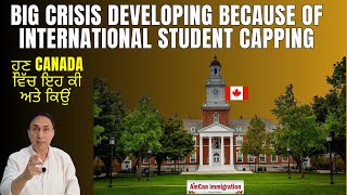 New crisis developing in Canada because of Student Capping [upl. by Jennie]