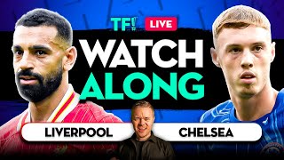 LIVERPOOL vs CHELSEA LIVE with Mark Goldbridge [upl. by Kado]