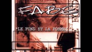 Fabe  Le fond et la forme Full Album [upl. by Aseel]