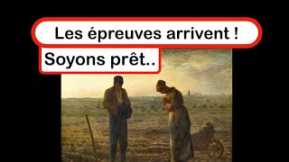 Les épreuves arrivent  Soyons prêt [upl. by Ellehcor]