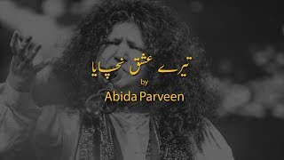 Teray Ishq Nachaya  Original  Abida Parveen [upl. by Hazel276]