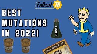 Fallout 76  The Best Mutations In 2022 Complete Mutation Guide [upl. by Martin]