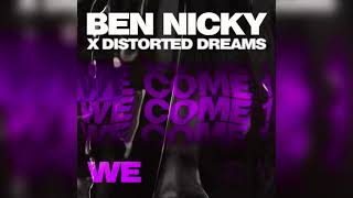 Ben Nicky x Distorted Dreams  We Come 1 Trey Pearce Remix FULL TRACK [upl. by Winni]