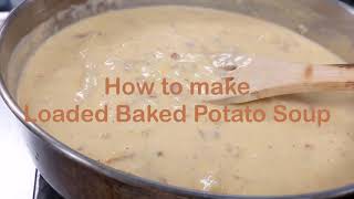 Loaded Baked Potato Soup Recipe [upl. by Cimah]