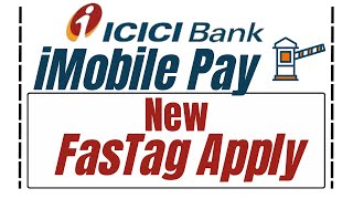 How to Order Fastag using ICICI iMobile App  Easy steps [upl. by Aseneg]