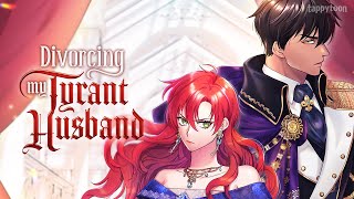 Divorcing My Tyrant Husband Official [upl. by Eckhardt]