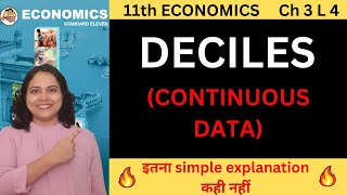 Mastering 11th Economics DECILES in 2024  DECILES using CONTINUOUS Data  11th Economics Pooja Kela [upl. by Olivette]