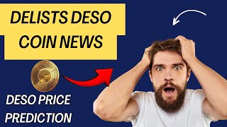 Delists DESO coin news DESO Price Prediction Coinbase delisting [upl. by Sukramal]