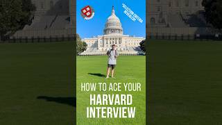 How to ACE Your HARVARD Interview  Selection Criteria REVEALED [upl. by Clapp953]