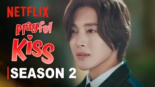 PLAYFUL KISS Segunda Temporada  Official Trailer 2025  Netflix [upl. by Snashall]