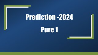 A Level Maths Paper 1 Predictions February March 2024 AS [upl. by Andris19]