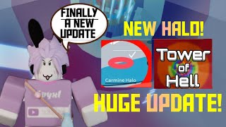 Tower of Hell Gets a Major Update New Halo amp More  ROBLOX Tower of Hell [upl. by Yttocs602]