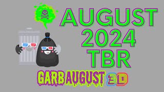 GarbAugust 2024 TBR [upl. by Ahtelrac21]