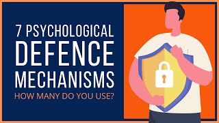 7 Freudian Defence Mechanisms Explained [upl. by Yuk]