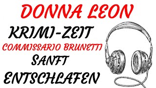 KRIMI Hörspiel  Donna Leon  COMMISSARIO BRUNETTI  SANFT ENTSCHLAFEN 1998  TEASER [upl. by Saphra793]